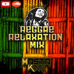 Reggae Relaxation Mix