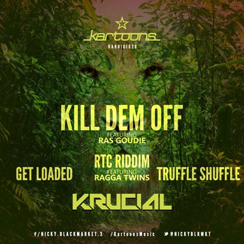 Krucial Feat. Ras Goudie - Kill Dem Off