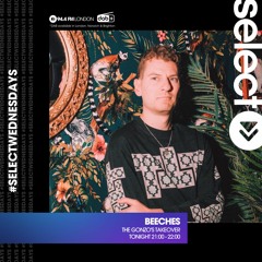Select Radio - The Gonzos Takeover 01.02.2023 - Beeches