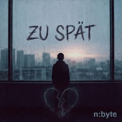 Zu Spät