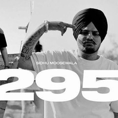 Siddu Mosse wala 295