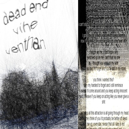 dead end w/ venthan