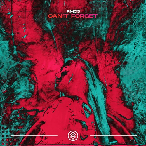 RMC3 - Can't Forget