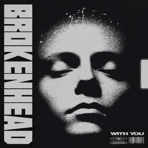 Brokenhead - With You (Original Mix)