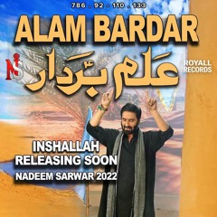 Alam Bardar Nadeem Sarwar 2022 1444.mp3