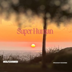 Super Human