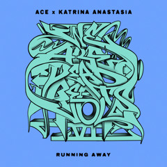Running Away (feat. Katrina Anastasia)