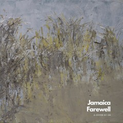 Jamaica Farewell (cover by Oh)