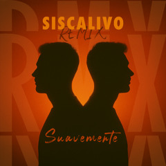 Suavemente - Siscalivo Remix FREE DOWNLOAD (filtered for copyright)