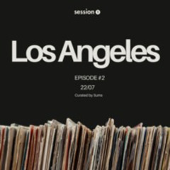 #2 - Session One [Los Angeles]
