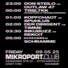 SCHRAMME *EViL* (STraMmEr) @ MikroPort Krefeld - Kopfchaot-B-Day - 09.05.2025