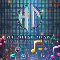 VIP FULL TRACK HUY PT - HT MUSIC - Hà Thành