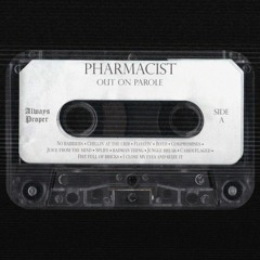PHARMACIST - JUICE FROM THE MIND
