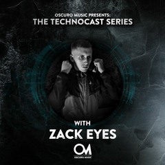 Oscuro Music Technocast #118 With Zack Eyes
