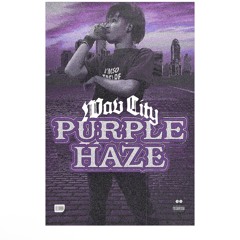 PurpleHaze (Malachi x Yvngrobv)