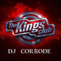 DJ Corrode  (the kings club)
