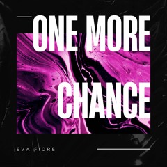 One more chance demo (full song coming soon)