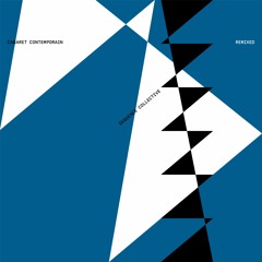 CABARET CONTEMPORAIN  REMIXED EP [BLACKSTROBE]