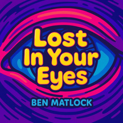Lost In Your Eyes