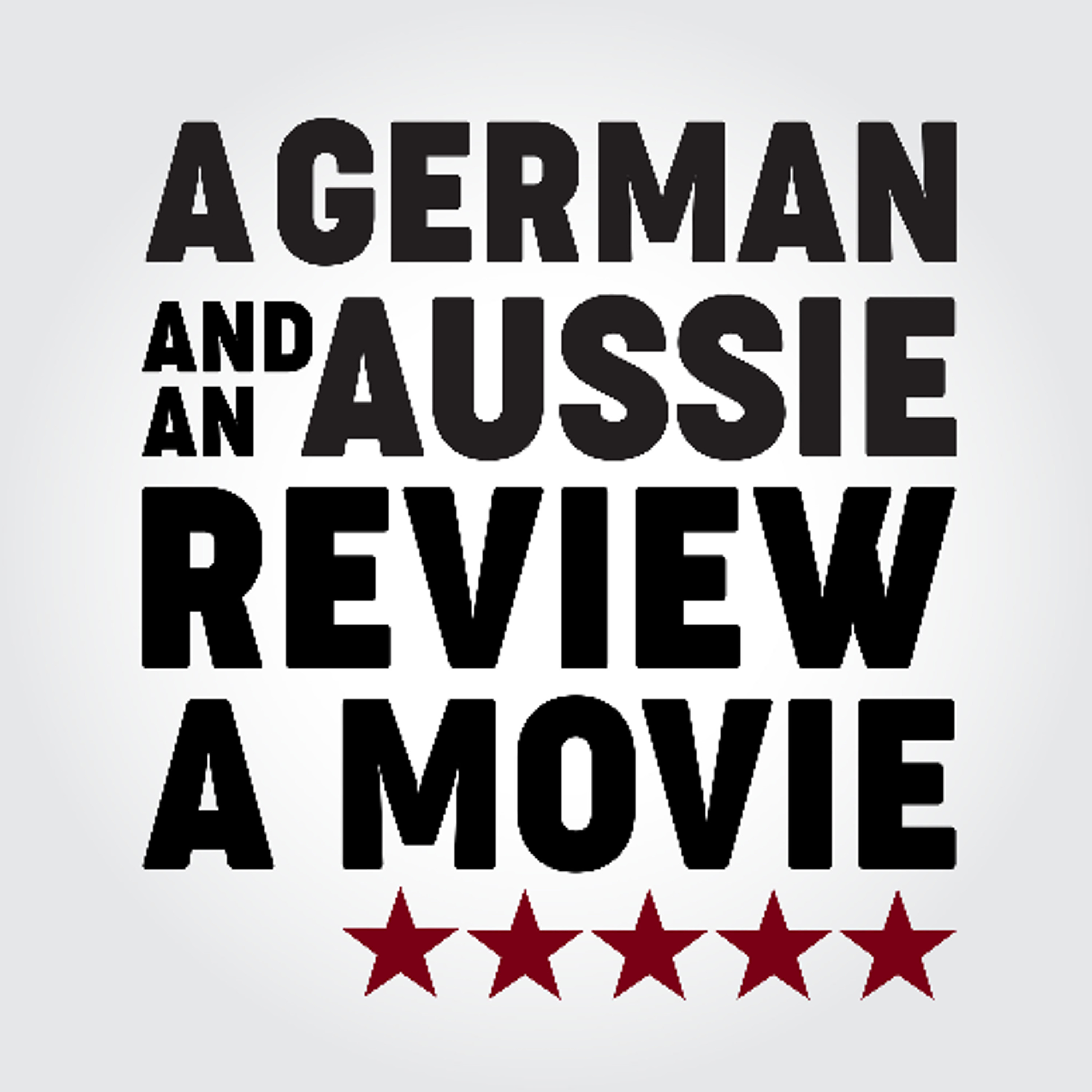 A German and an Aussie review a movie