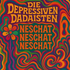 Neschat, Neschat, Neschat