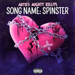 Song Spinster By The Mighty Kellits.MP3