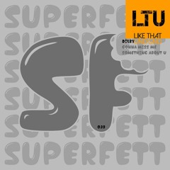 Premiere: Dilby - Gonna Miss Me (Original Mix) | Superfett Records