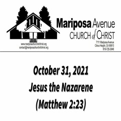 2021-10-31-Jesus The Nazarene (Matt 2:23) - Charles Gregory