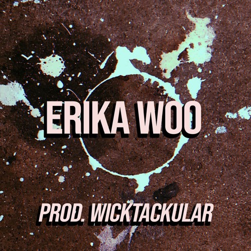 Quelly Woo x SetDaTrend x Blovee Type Beat - Erika Woo(Prod. Wicktackular)