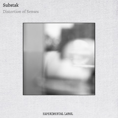 Substak - Temporal Presence (Preview)