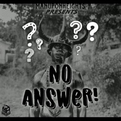 Man Upon Heights - No Answer (Official Audio) Soca 2025.mp3