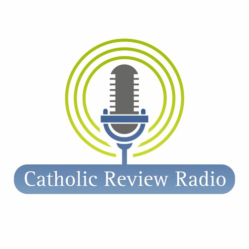 Catholic Review Radio