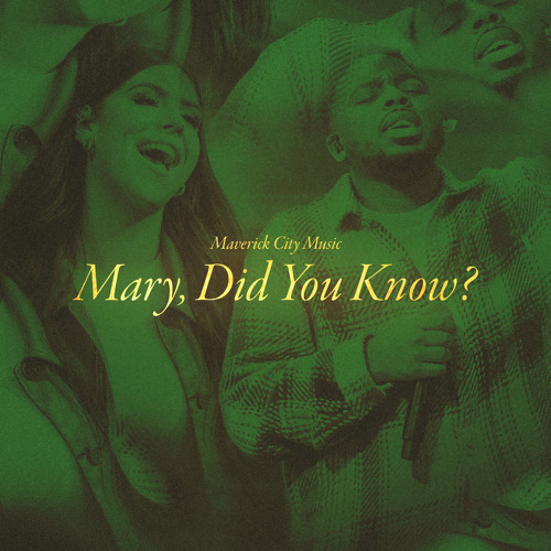 Stream Mary Did You Know? (Radio Version) by Maverick City Music