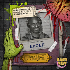 Cerebral Mix Series 06 - EMGEE