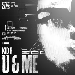 KID R - U & ME