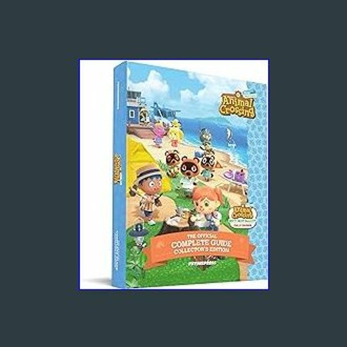 Animal Crossing New Horizons: The Official Complete Guide [Book]