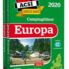 ACSI Internationaler Campingführer Europa 2020: in 2 Bänden inkl. Ermässigungskarte und ACSI Campi