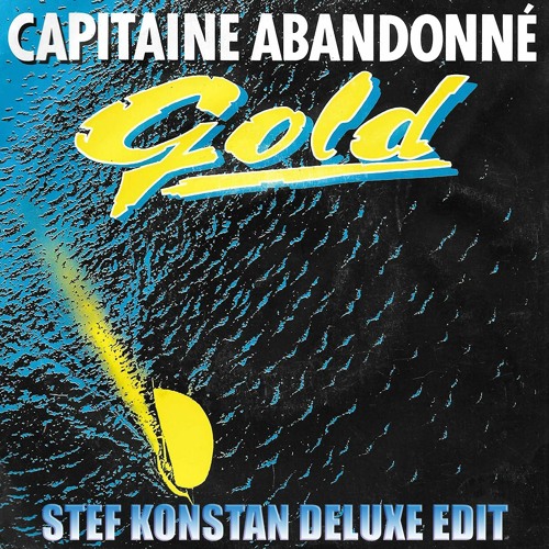 G0LD - Capt'ain Abandonné (SK Deluxe Preview)