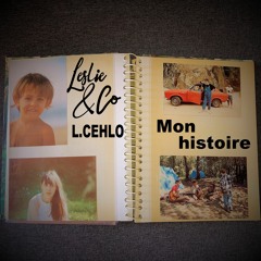 Mon histoire - Leslie & Co / L. Cehlo