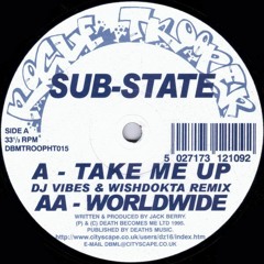 Sub-State - Take Me Up