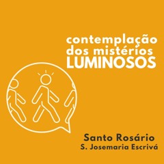 1º Mistério Luminoso - O batismo no Jordão