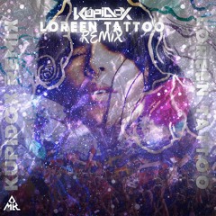 Loreen - Tattoo (Kupidox Remix )