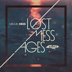 Lost Messages - Salted Rub Radio