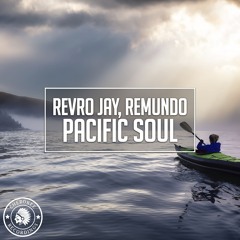 Revro Jay, Remundo - Pacific Soul