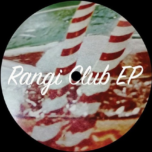 Chassé / Rangi Club EP Chassé / Rangi Club EP