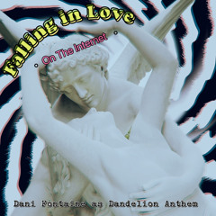 Falling In Love on the Internet