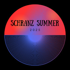 Schranz Summer 2025 [FREE DOWNLOAD]