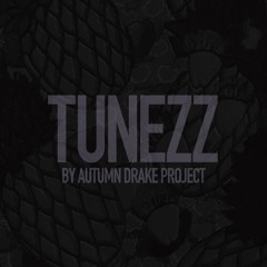 Autumn Drake Project Tunezz