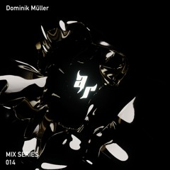 Acid Reflux: Mix Series 014 - Dominik Müller