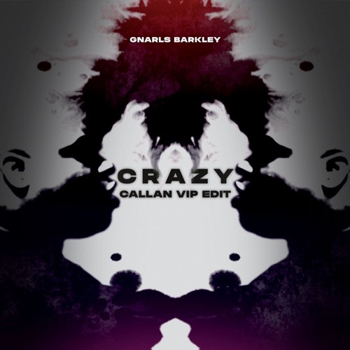 Gnarls Barkley - Crazy (Callan VIP EDIT) ! FREE DOWNLOAD !
